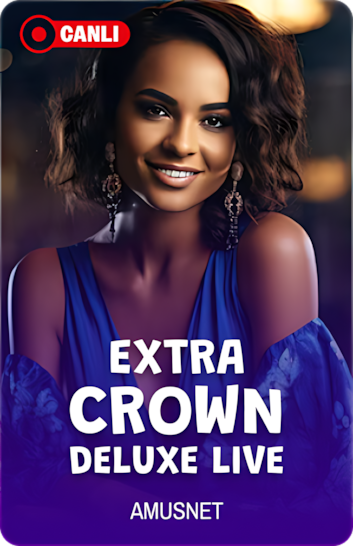 Extra Crown Deluxe Live
